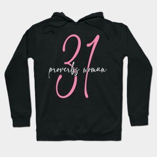Proverbs Thirty One Woman Script Hoodie